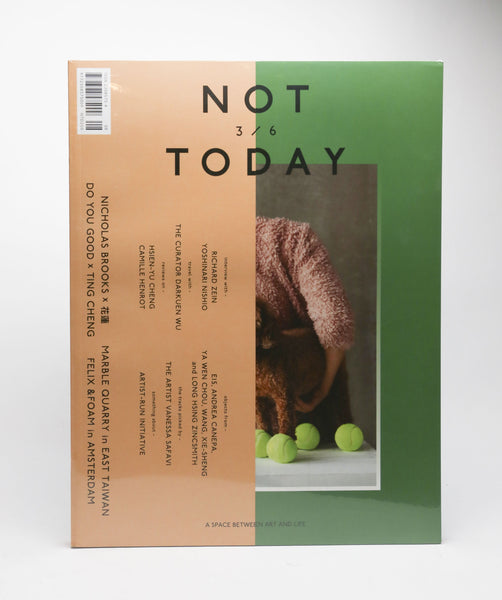 NOT TODAY Magazine - 3/6